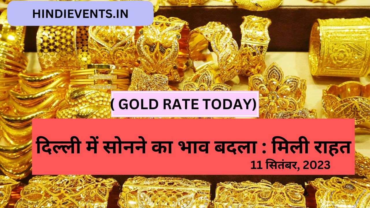 DELHI GOLD PRICE TODAY