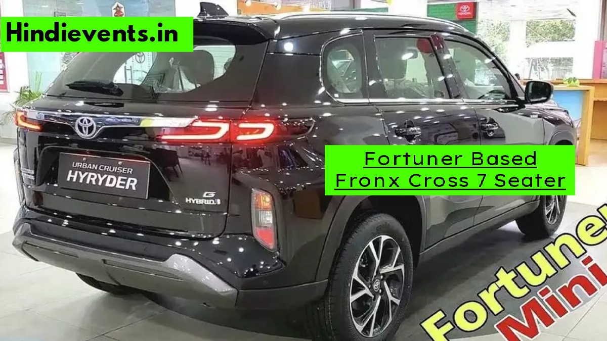Fortuner Based Fronx Cross 7 Seater